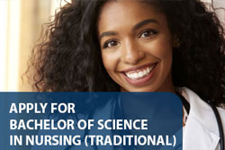 Apply Online for Bachelor of Science in Nursing (Traditional)