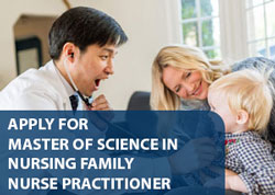 Apply Online for Master of Science in Family Nurse Practitioner